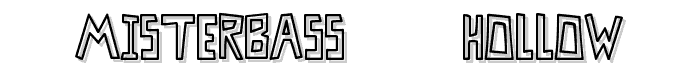MisterBass    hollow font